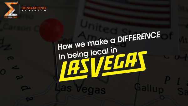 How we make a difference in being local in Las Vegas?