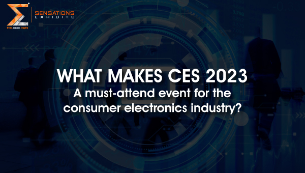 What makes CES Las Vegas 2023 a must-attend event for the consumer electronics industry?