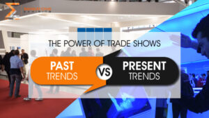 The Power of Trade shows